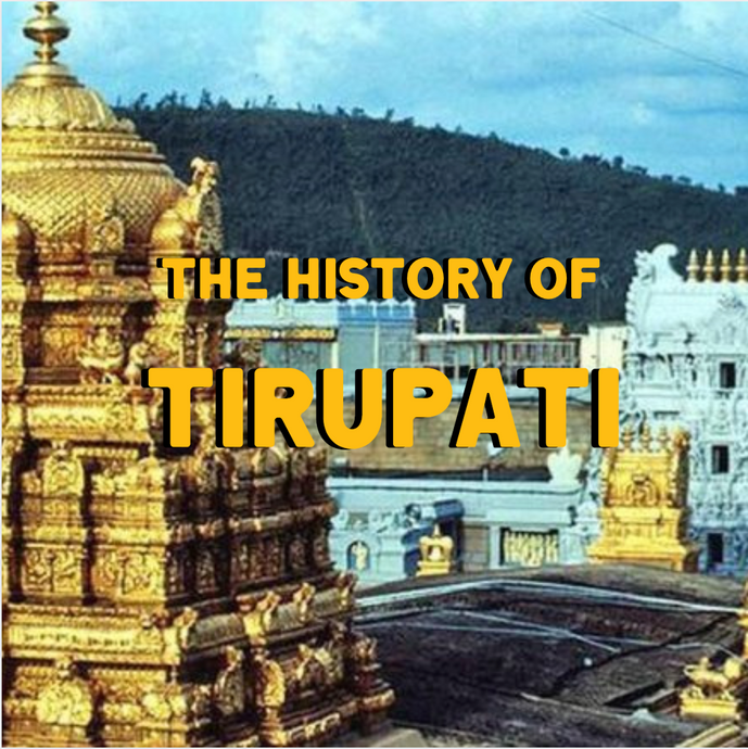History of Tirupathi Temple