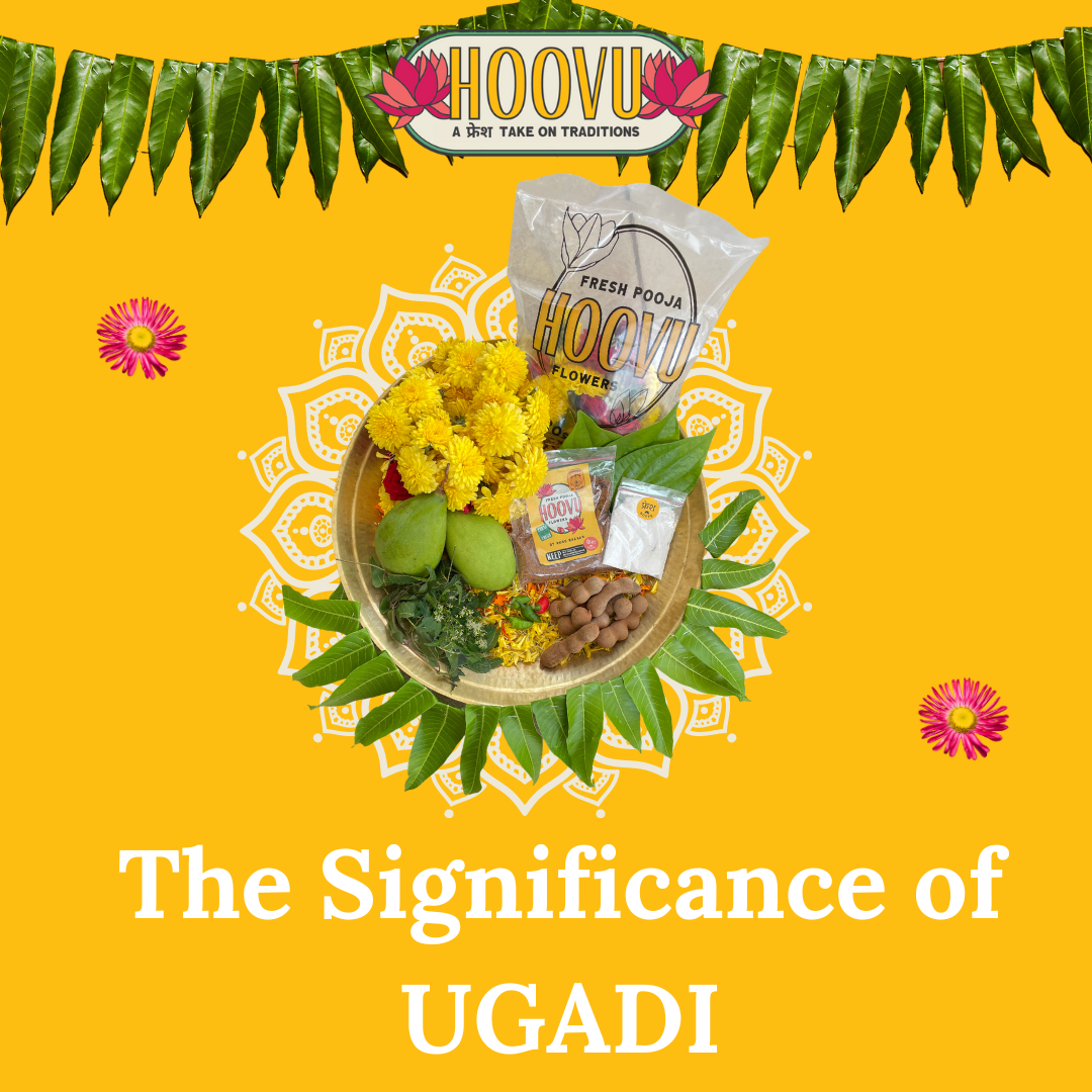 The Significance of UGADI Rosebazaar India