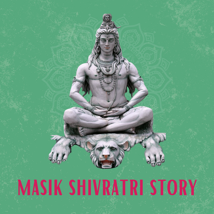Masik Shivaratri Story