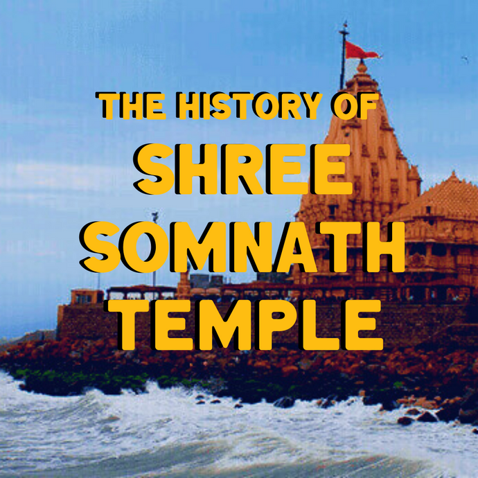 History of Shree Somnath Temple